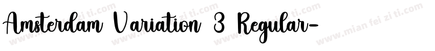 Amsterdam Variation 3 Regular字体转换